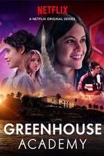 Watch Greenhouse Academy M4uhd