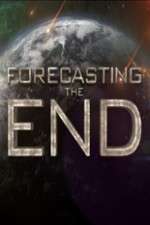 Watch Forecasting the End M4uhd