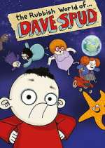 Watch The Rubbish World of Dave Spud M4uhd