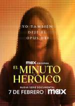 Watch El minuto heroico: Yo también dejé el Opus Dei M4uhd