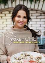 Watch Selena + Chef: Home for the Holidays M4uhd