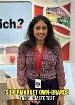 Watch Supermarket Own-Brands: The Big Taste Test M4uhd