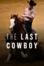 Watch The Last Cowboy M4uhd