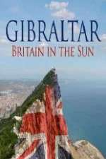 Watch Gibraltar: Britain in the Sun M4uhd