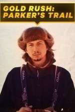 Watch Gold Rush: Parker's Trail M4uhd