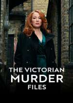 Watch The Victorian Murder Files M4uhd