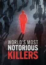 Watch World\'s Most Notorious Killers M4uhd