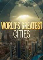 Watch Worlds Greatest Cities M4uhd
