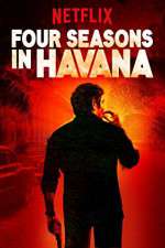 Watch Four Seasons in Havana M4uhd