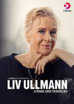 Watch Liv Ullmann: A Road Less Travelled M4uhd
