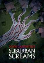 Watch John Carpenter's Suburban Screams M4uhd