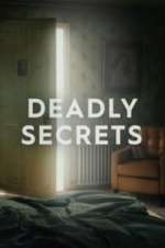 Watch Deadly Secrets M4uhd