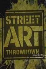 Watch Street Art Throwdown M4uhd