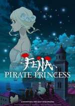 Watch Fena: Pirate Princess M4uhd