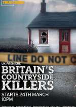 Watch Britain\'s Countryside Killers M4uhd