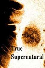 Watch True Supernatural M4uhd