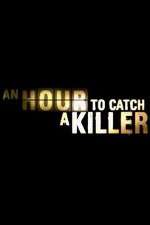 Watch An Hour to Catch a Killer with Trevor McDonald M4uhd