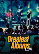 Watch Greatest Albums Live M4uhd