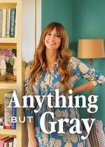 Watch Anything But Gray M4uhd