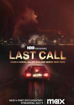 Watch Last Call: When a Serial Killer Stalked Queer New York M4uhd