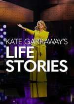 Watch Kate Garraway\'s Life Stories M4uhd