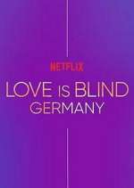 Watch Love Is Blind: Germany M4uhd