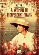 Watch A Woman of Independent Means M4uhd