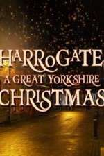 Watch Harrogate: A Great Yorkshire Christmas M4uhd