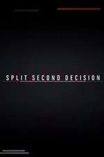Watch Split Second Decision M4uhd