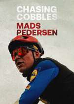 Watch Chasing Cobbles: Mads Pedersen M4uhd