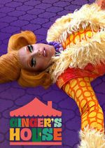 Watch Ginger\'s House M4uhd