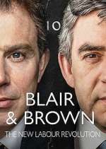 Watch Blair & Brown: The New Labour Revolution M4uhd