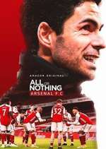 Watch All or Nothing: Arsenal M4uhd