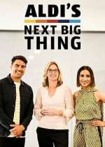 Watch Aldi's Next Big Thing M4uhd