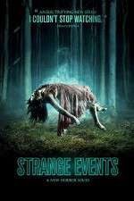 Watch Strange Events M4uhd