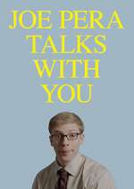 Watch Joe Pera Talks with You M4uhd