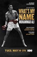 Watch What\'s My Name: Muhammad Ali M4uhd