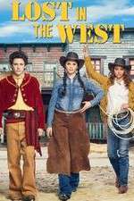 Watch Lost in the West M4uhd