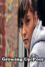 Watch Growing Up Poor M4uhd