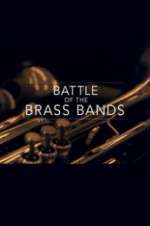 Watch Battle of the Brass Bands M4uhd