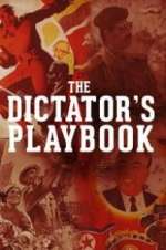 Watch The Dictator\'s Playbook M4uhd