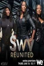 Watch SWV Reunited M4uhd