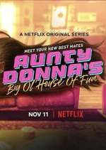 Watch Aunty Donna's Big Ol' House of Fun M4uhd
