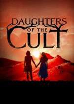 Watch Daughters of the Cult M4uhd
