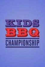 Watch Kids BBQ Championship M4uhd