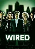 Watch Wired M4uhd