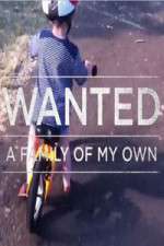 Watch Wanted A Family Of My Own M4uhd