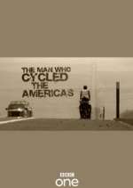 Watch The Man Who Cycled the Americas M4uhd