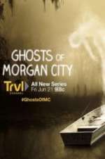 Watch Ghosts of Morgan City M4uhd