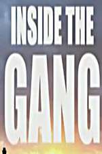 Watch Inside the Gang M4uhd